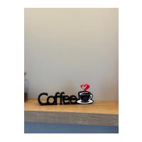Coffee Yazılı Dekoratif Obje